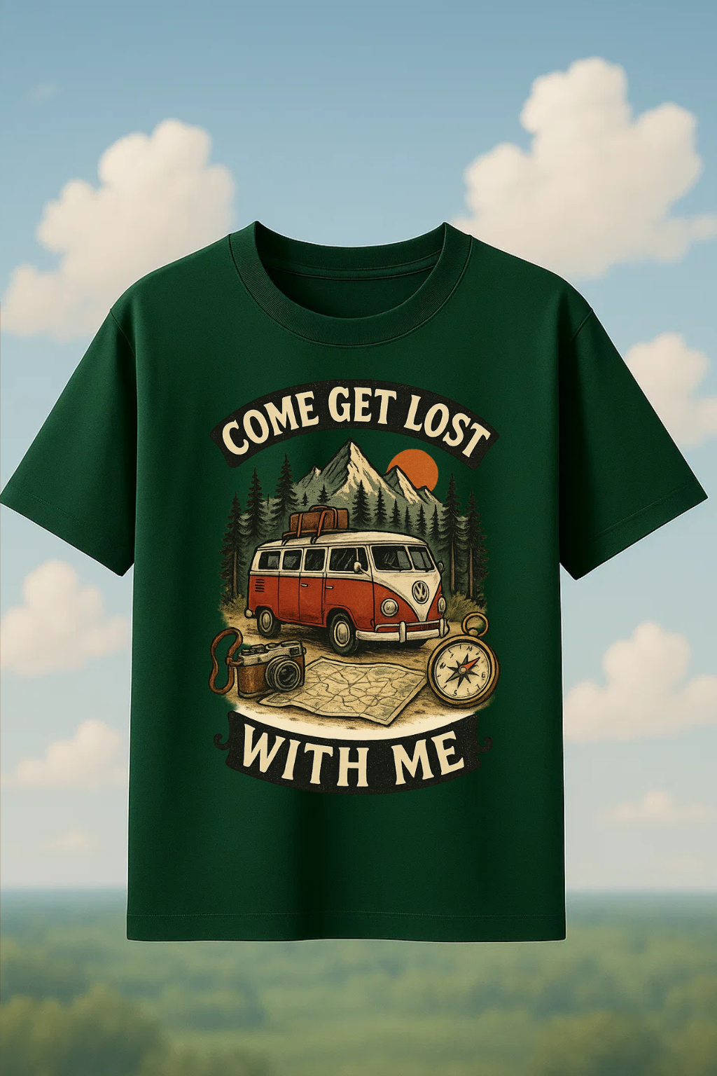 Come get lost with me t-shirt!
