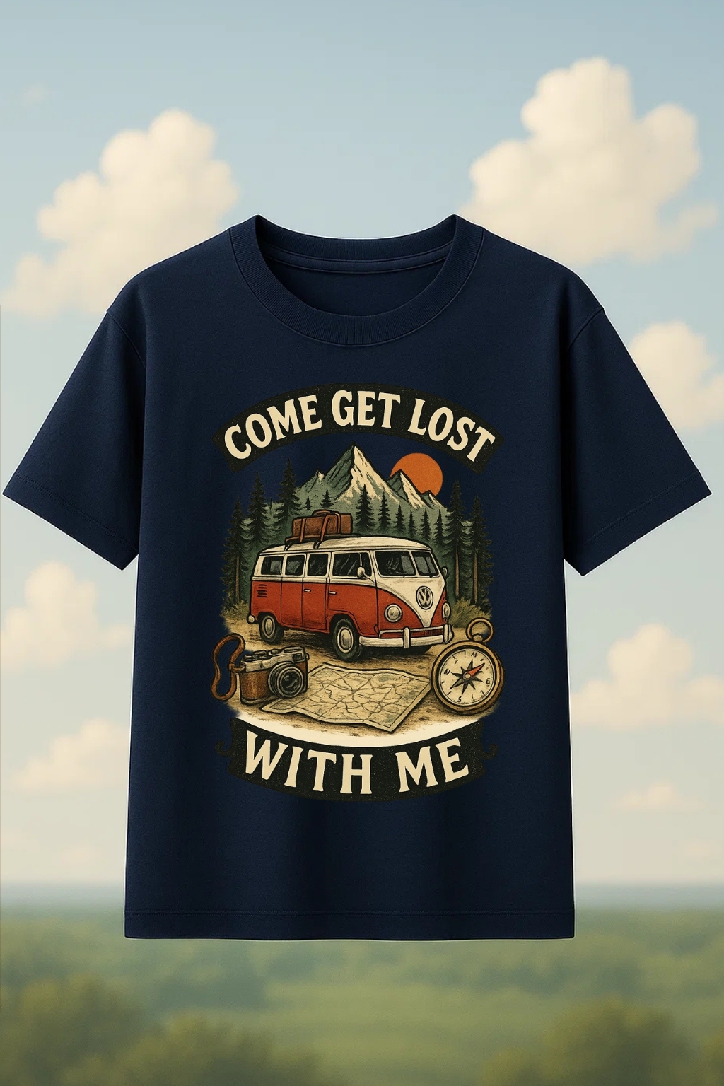 Come get lost with me t-shirt!